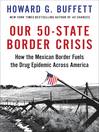 Cover image for Our 50-State Border Crisis
